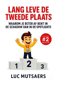 Lang leve de tweede plaats