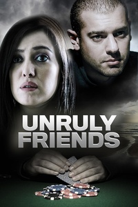 Unruly Friends