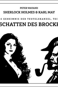 Im Schatten des Brockens: Das Geheimnis der Teufelskanzel, Teil 2