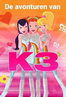 De Avonturen van K3