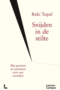 Snijden in de stilte