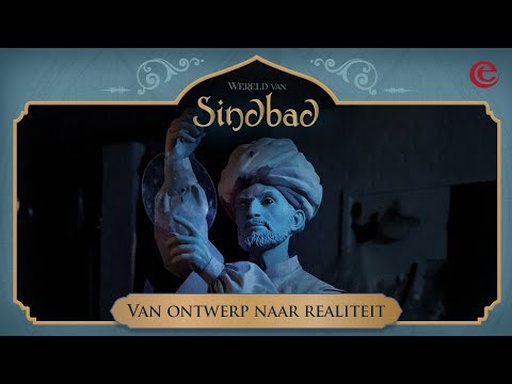The Making Of: De Wereld Van Sindbad