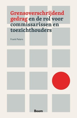 Grensoverschrijdend gedrag en de rol voor commissarissen en toezichthouders