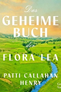 Das geheime Buch der Flora Lea