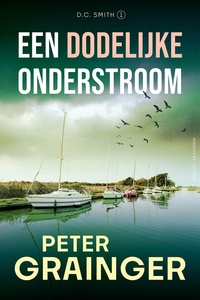 D.C. Smith 1 - Een dodelijke onderstroom