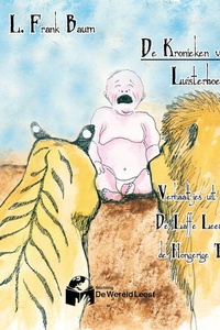 Verhaaltjes uit Oz: De Laffe Leeuw en de Hongerige Tijger