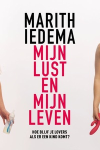 Mijn lust en mijn leven