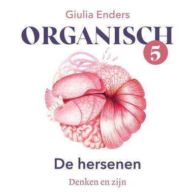 Organisch 5 - De hersenen: Denken en zijn