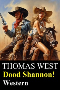 Dood Shannon! Western