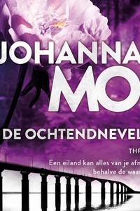 De ochtendnevel: Een eiland kan alles van je afnemen. Behalve de waarheid...