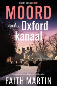 Hillary Greene 1 - Moord op het Oxford kanaal