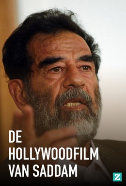 De Hollywoodfilm van Saddam