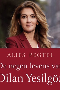 De negen levens van Dilan Yesilgöz: Een onthullend portret van een politieke overlevingskunstenaar