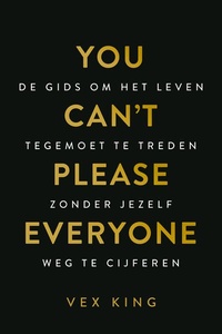 You Can't Please Everyone