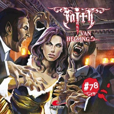 Faith - The Van Helsing Chronicles, Folge 78: Vampirball (ungekürzt)