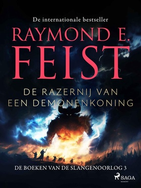 De boeken van de Slangenoorlog 3 - De razernij van een demonenkoning
