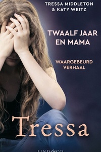 Twaalf jaar en mama