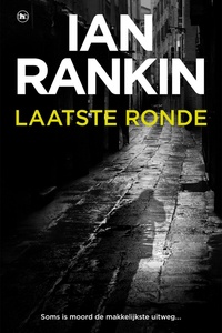 John Rebus 19 - Laatste ronde