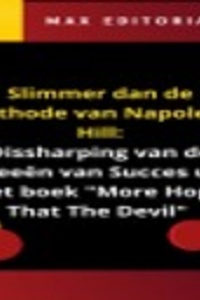 Slimmer dan de Methode van Napoleon Hill