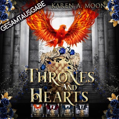 Gesamtausgabe - A Throne of Roses and Thorns: Fantasy Hörbücher mit Drachen / Romantasy Hörbücher Drachen