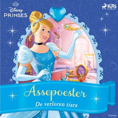 Assepoester - De verloren tiara
