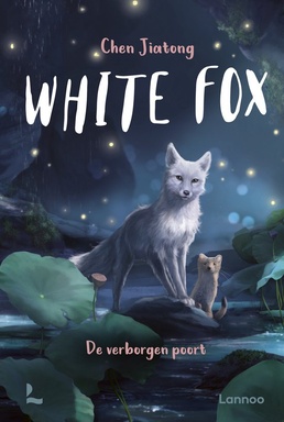 White Fox 4 - White Fox 4 - De verborgen poort