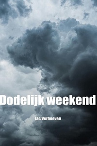 Dodelijk weekend