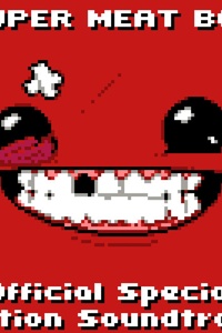 Super Meat Boy! - Official Special Edition Soundtrack