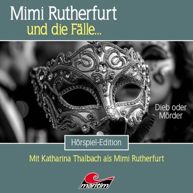 Mimi Rutherfurt, Folge 74: Dieb oder Mörder (ungekürzt)