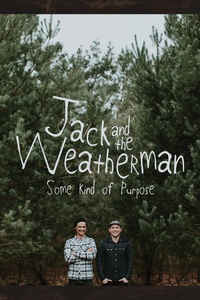 Some Kind of Purpose