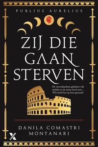 Publius Aurelius 2 - Zij die gaan sterven