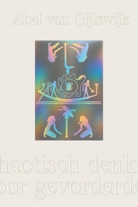 Chaotisch denken voor gevorderden