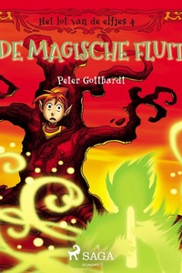 Het lot van de elfjes 4 - De magische fluit