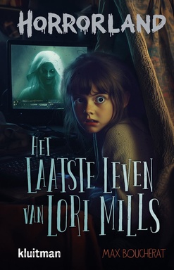 Horrorland - Het laatste leven van Lori Mills