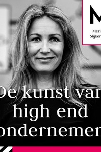 De kunst van high end ondernemen