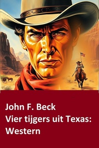 Vier tijgers uit Texas: Western