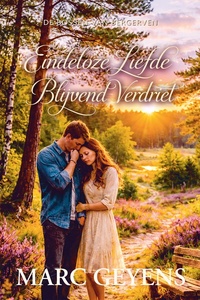 De bossen van Bergerven 3 - Eindeloze liefde, blijvend verdriet