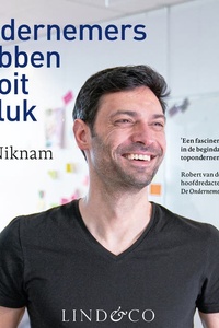 Ondernemers hebben nooit geluk