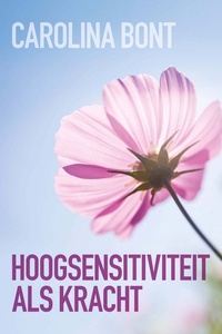 Hoogsensitiviteit als kracht