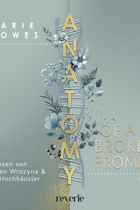Anatomy of a Broken Promise: Roman | Brother's best Friend meets Workplace Romance | Für Fans von »911« und »Emergency Room«