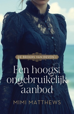 De broers van Devon 1 - Een hoogst ongebruikelijk aanbod