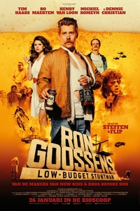 Ron Goossens, Low-Budget Stuntman