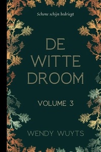 De witte droom