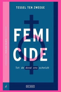 Femicide: Tot de dood ons scheidt