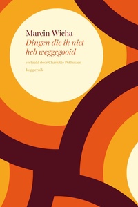 Dingen die ik niet heb weggegooid