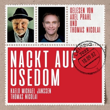 Nackt auf Usedom: Eine verordnete Ost-West-Brieffreundschaft