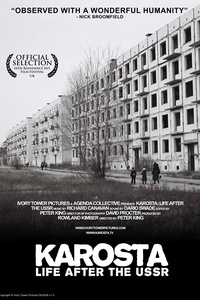 Karosta: Life After the USSR