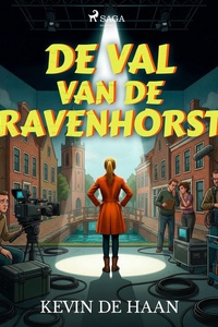 Islasec detectives 5 - De val van de Ravenhorst