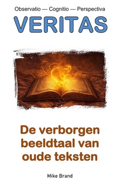 VERITAS 1 - De verborgen beeldtaal van oude teksten