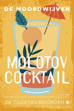 De cocktailmoorden 6 - Molotov Cocktail